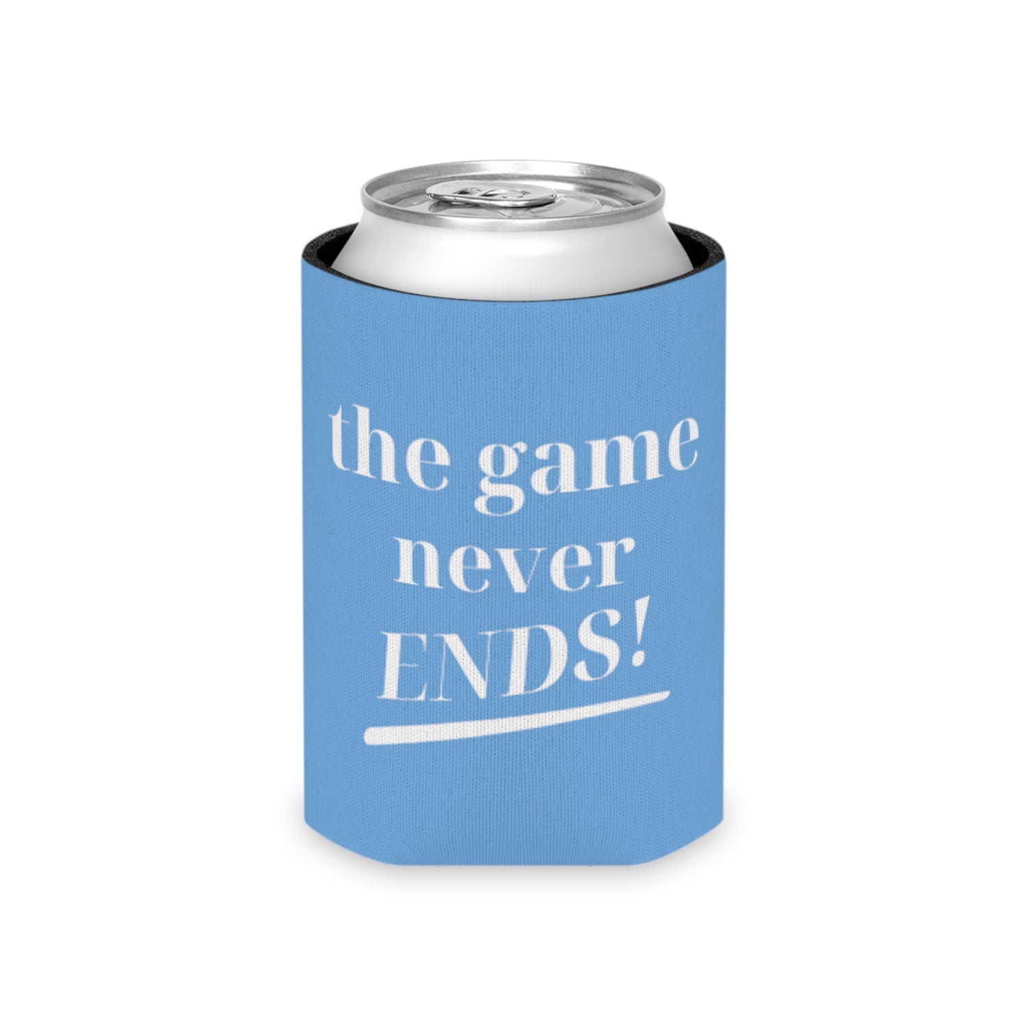 The Game Never Ends! Koozie