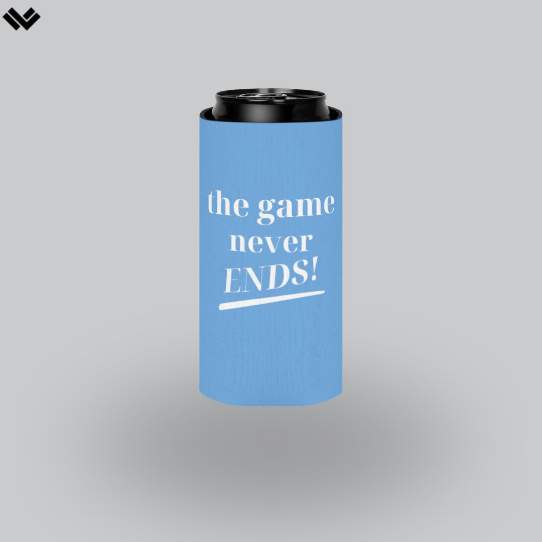 The Game Never Ends! Koozie